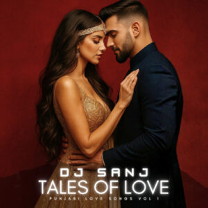 dj sanj & Rayian tales of love